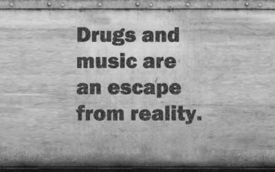 Drugs and music : inspiration, dependance et prevention
